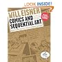 Comics and Sequential Art: Principles and Practices from the Legendary Cartoonist (Will Eisner Instructional Books)