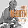 Steve McQueen: A Biography