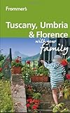 Tuscany, Umbria and Florence with your family