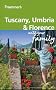 Frommer's Tuscany, Umbria and Florence with Your Family (Frommers With Your Family Series)