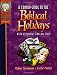 A Family Guide to the Biblical Holidays