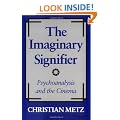 The Imaginary Signifier: Psychoanalysis and the Cinema
