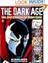 The Dark Age: Grim, Great & Gimmicky Post-Modern Comics