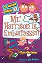 Mr. Harrison Is Embarrassin!