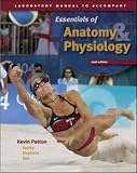 Laboratory Manual to accompany Seeleys Essentials of Anatomy and Physiology