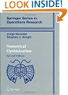Numerical Optimization (Springer Series in Operations Research and Financial Engineering)