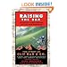 Raising the Bar: Integrity and Passion in Life and Business: The Story of Clif Bar & Co.