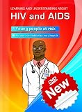 HIV and AIDS/ VIH y SIDA