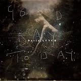 Good Day Today / I Know [VINYL]