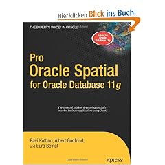 Pro Oracle Spatial for Oracle Database 11g (Expert's Voice in Oracle)