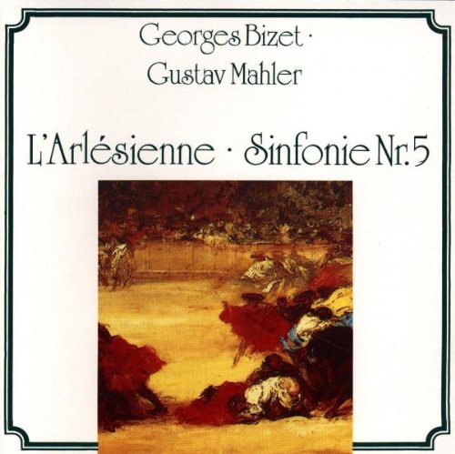 Bella Musica (Bella Musica) l'arlesienne-S.1 und 2 / Sinfonie 5 (Ausz&uuml;ge)