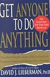 Get Anyone to Do Anything