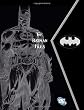 The Batman Files