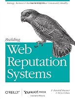 Building Web Reputation Systems