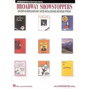Broadway Showstoppers: Trombone/Bass Clef Instruments (Instrumental Solo)