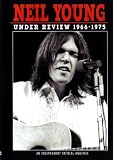 Neil Young: Under Review 1966-1975