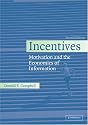 Incentives: Motivation and the Economics of Information