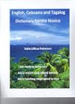 English,Cebuano and Tagalog Dictionar...