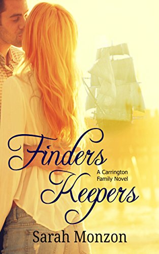 Finders Keepers (A Carrington Family Novel Book 1)