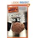 The Complete Idiot's Guide to Closing the Sale