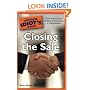 The Complete Idiot's Guide to Closing the Sale