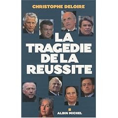 La trag�die de la r�ussite