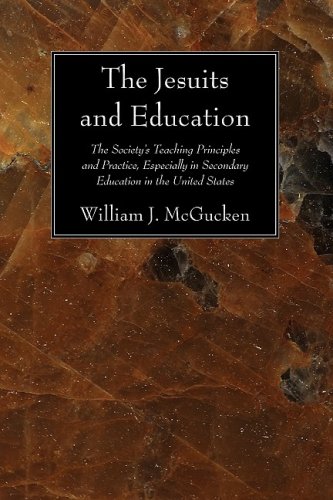 The Jesuits and Education: The Society's Teaching Principles and Practice, Especially in Secondary Education in the United States under Education in The Books Store