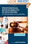 Professional Responsibility in Dentistry: A Practical Guide to Law and Ethics