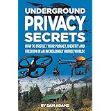 underground privacy secrets