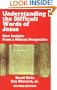 Understanding the Difficult Words of Jesus: New Insights From a Hebrew Perspective
