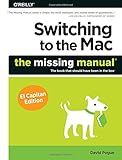 Switching to the Mac: The Missing Manual, El Capitan Edition