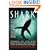 Shark: Stories of Life and Death from the World's Most Dangerous Waters (Adrenaline)