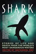 Shark: Stories of Life and Death from the World's Most Dangerous Waters (Adrenaline)