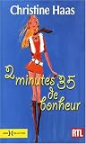 2 minutes 35 de bonheur