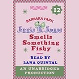 Junie B. Jones Smells Something Fishy (Junie B. Jones 12, paper)