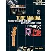 Tone Manual: Discovering Your Ultimate Electric Guitar Sound