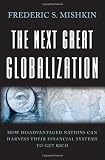 Cover of The Next Great Globalization by Frederic S. Mishkin 0691121540