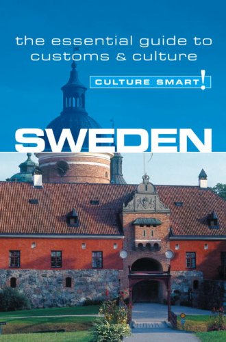 Sweden - Culture Smart!: the essential guide to customs & culture