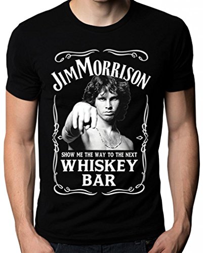 Funny Jim Morrison The Doors Show Me Next Whiskey Bar T-Shirt XX-Large Black