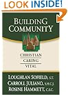 Building Community: Christian, Caring, Vital
