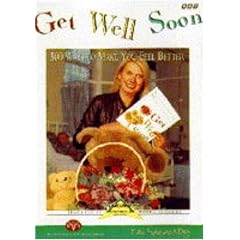 Get Well Soon: 500 Ways to Make You Feel Better