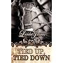 Tied Up, Tied Down (Rough Riders)