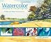 Watercolor Tricks & Techniques: 75 New and Classic Painting Secrets