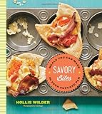 Savory Bites: Meals You Can Make in Your Cupcake Pan