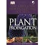American Horticultural Society Plant Propagation: &hellip by Alan Toogood