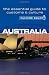 Australia: A Quick Guide to Customs & Etiquette (Culture Smart!)