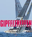 Gipfeltreffen der Giganten. Der America's Cup 2007 vor Valencia