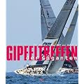 Gipfeltreffen der Giganten. Der America's Cup 2007 vor Valencia
