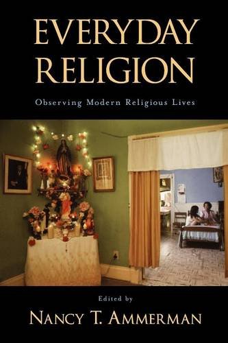 everyday religion observing modern religious lives
