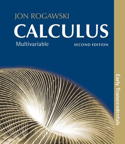 Calculus: Early Transcendentals, Multivariable: Chapters 10-17